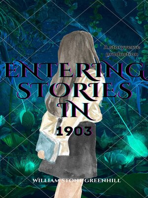 cover image of Entering Stories in 1903